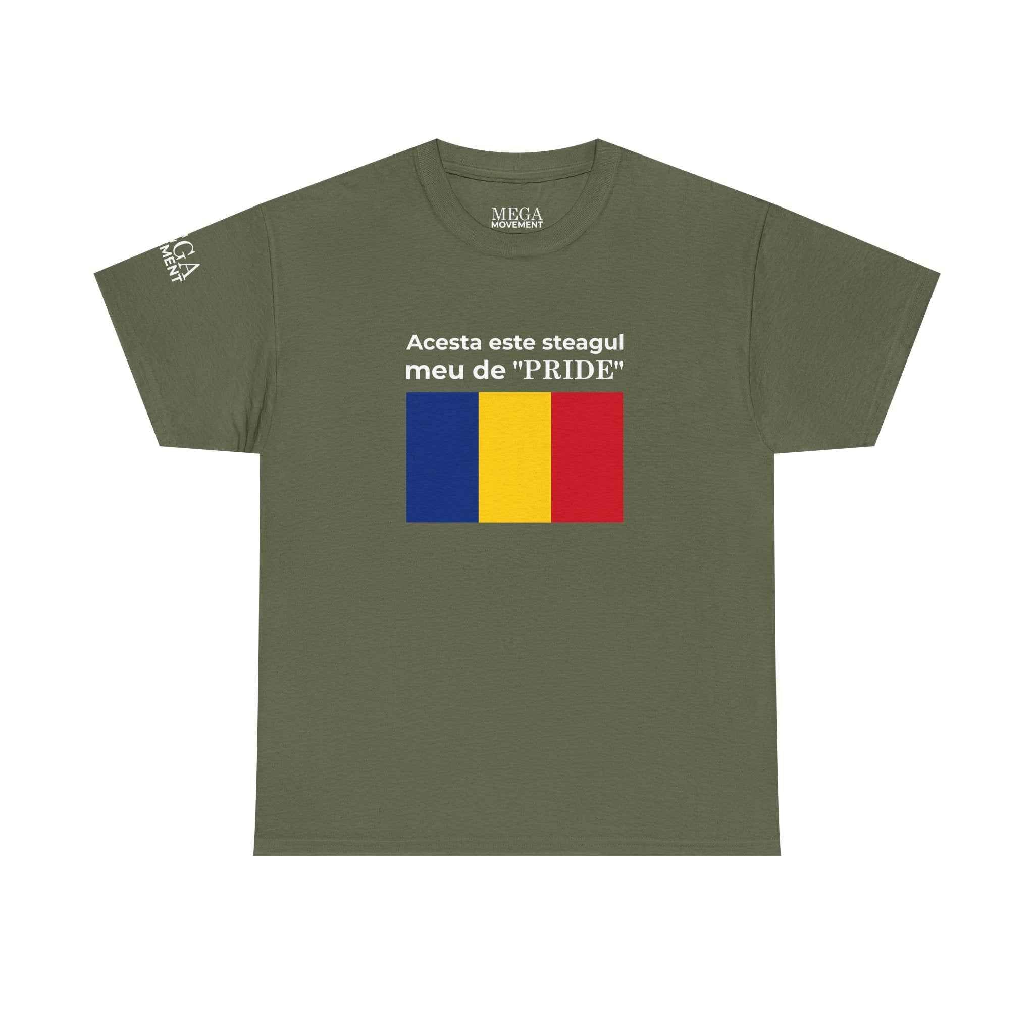 Romanian Flag Tee ( Small Print ) — "Acesta este steagul meu de 'PRIDE'" Cotton Shirt