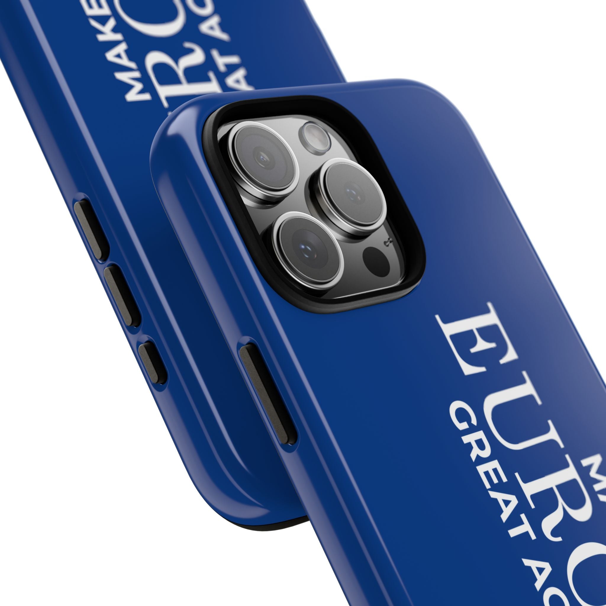 Make Europe Great Again Phone Case - Tough Cases, Custom Phone Cover, Trendy Gadget, Political Statement, European Pride Gift