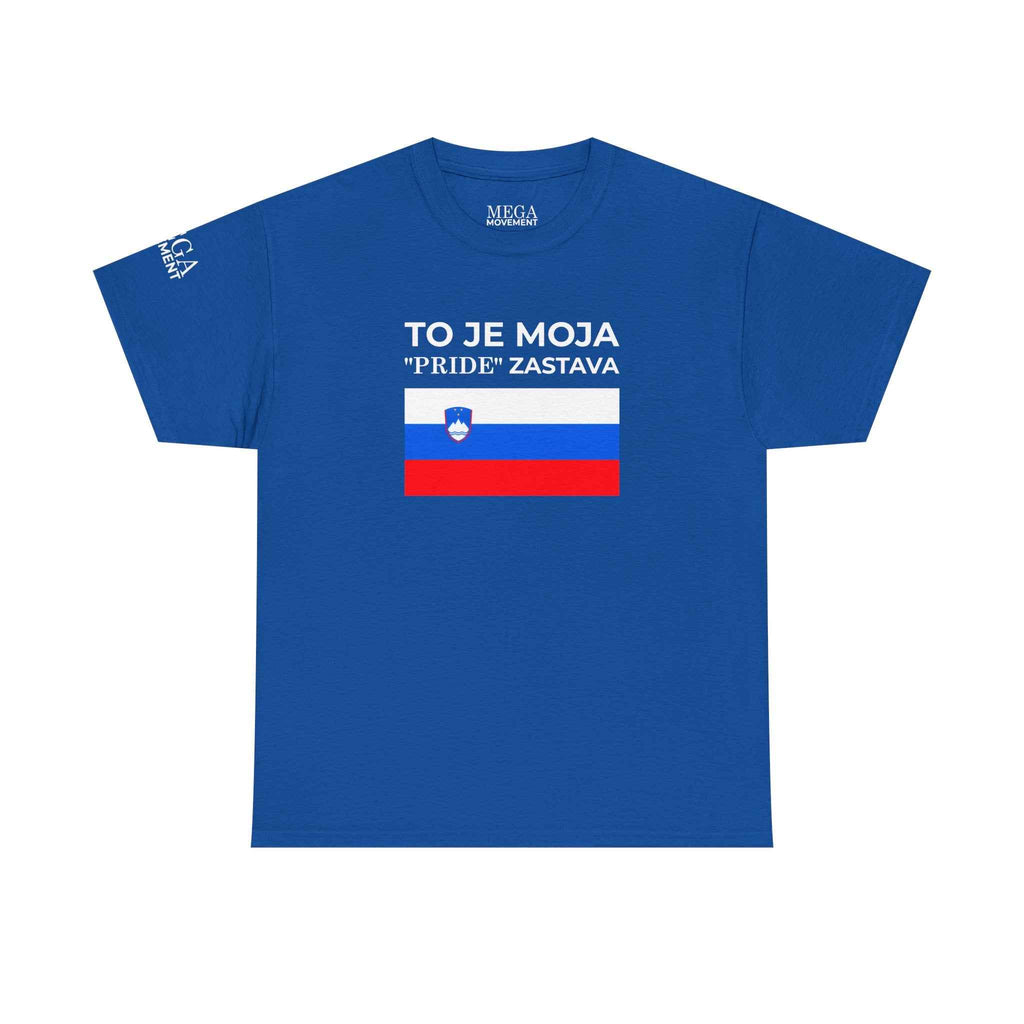 Slovenia Flag Tee ( Small Print ) — "To Je Moja Pride Zastava" Patriotic T-Shirt