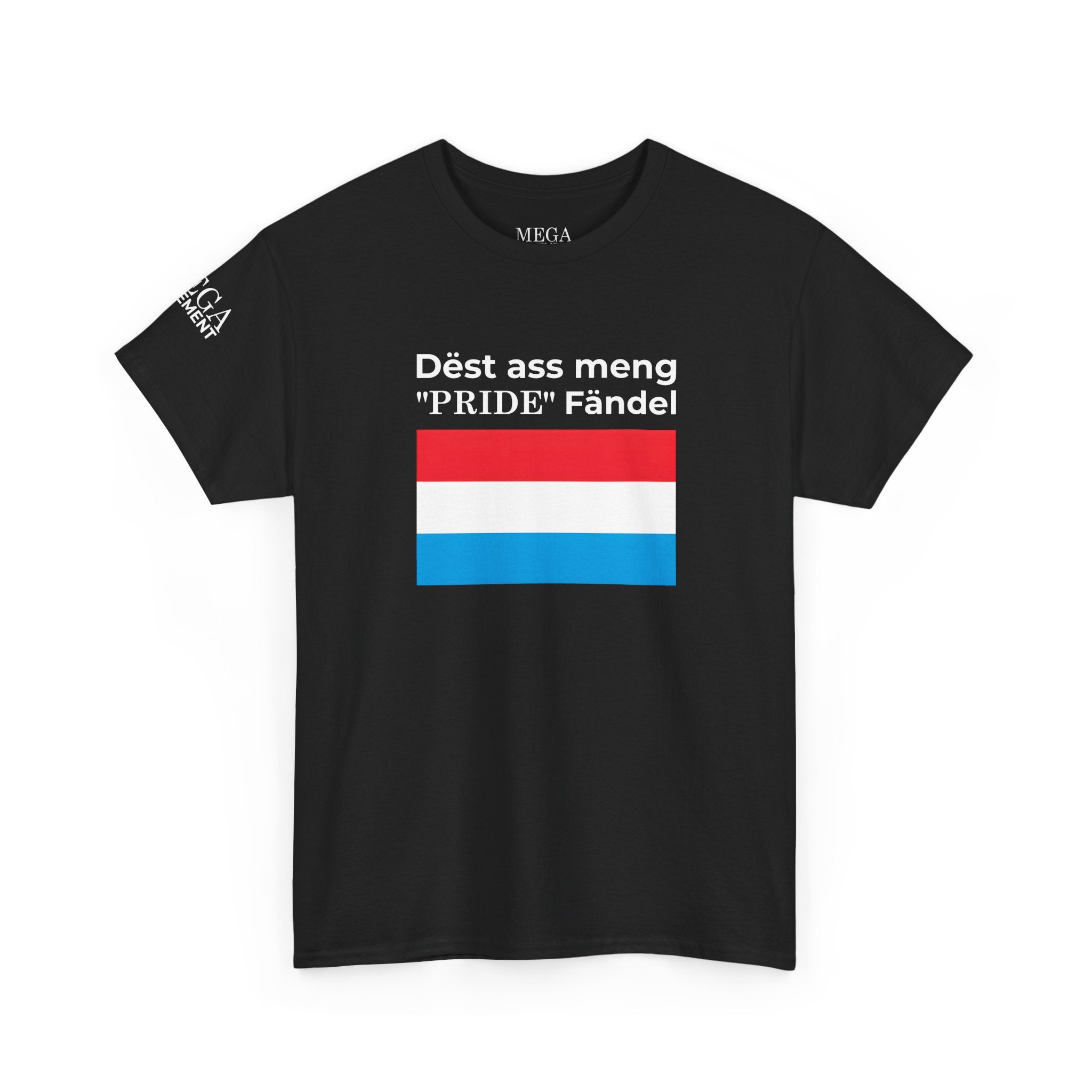 Luxembourg Flag Tee ( Small Print ) — "Dëst ass meng 'PRIDE' Fändel" Graphic T-Shirt