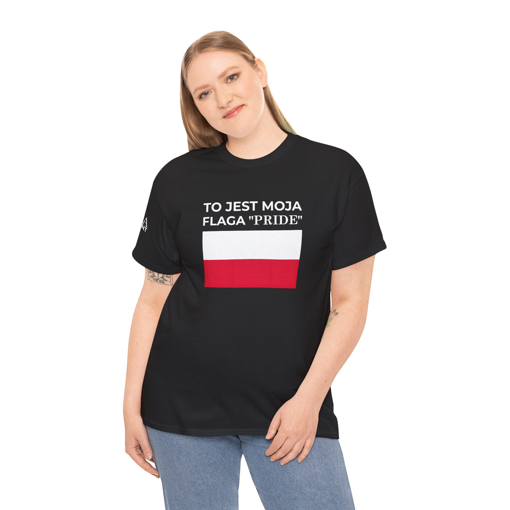 Polish Flag Tee ( Small Print ) — "To Jest Moja Flaga 'Pride'" Graphic T-Shirt