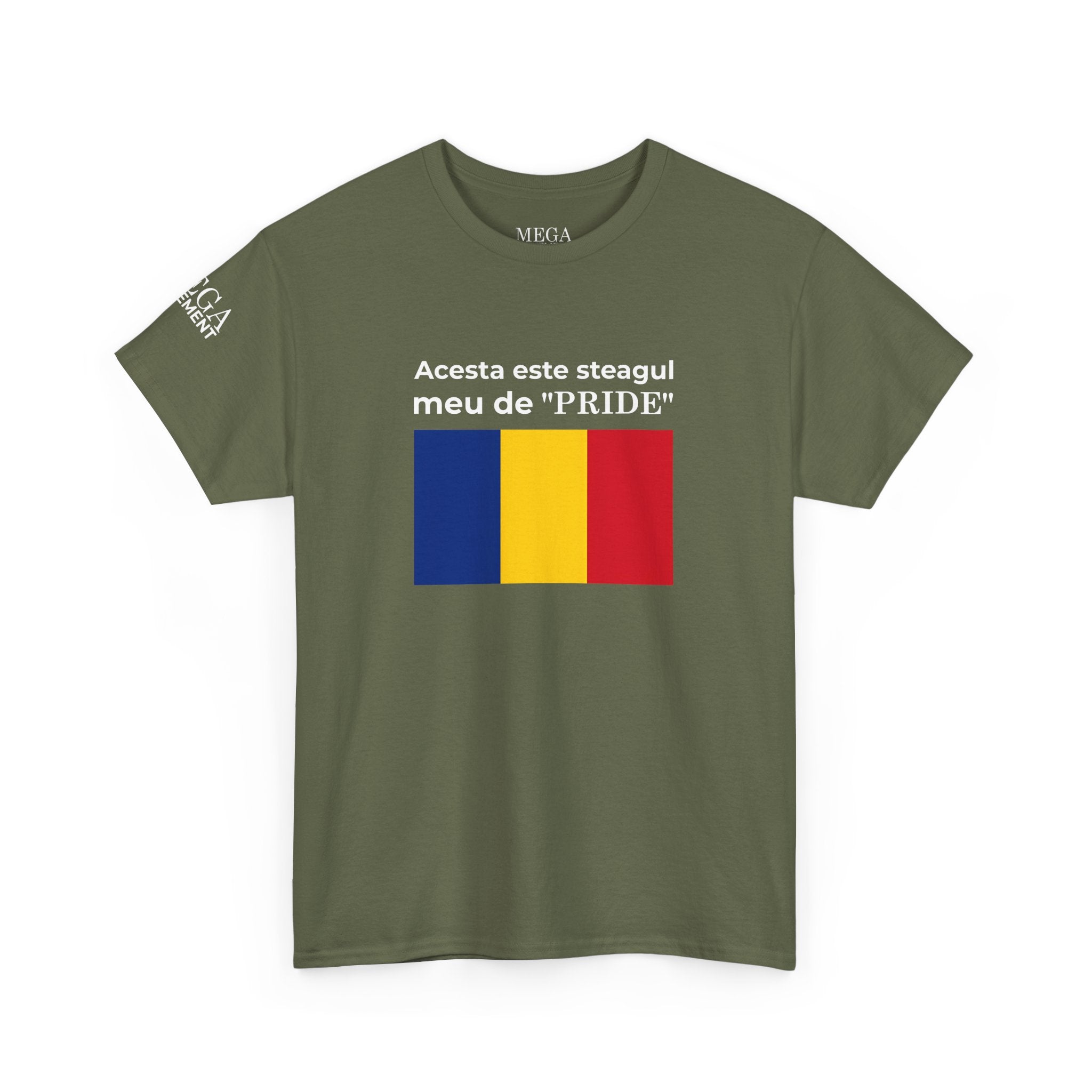 Romanian Flag Tee ( Small Print ) — "Acesta este steagul meu de 'PRIDE'" Cotton Shirt
