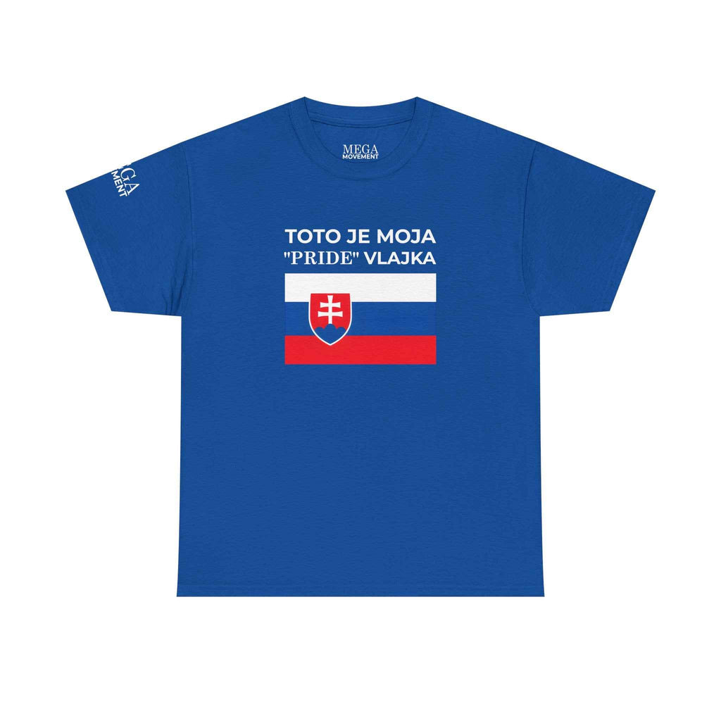 Slovak Flag Tee ( Small Print ) — "Toto je moja 'Pride' vlajka"