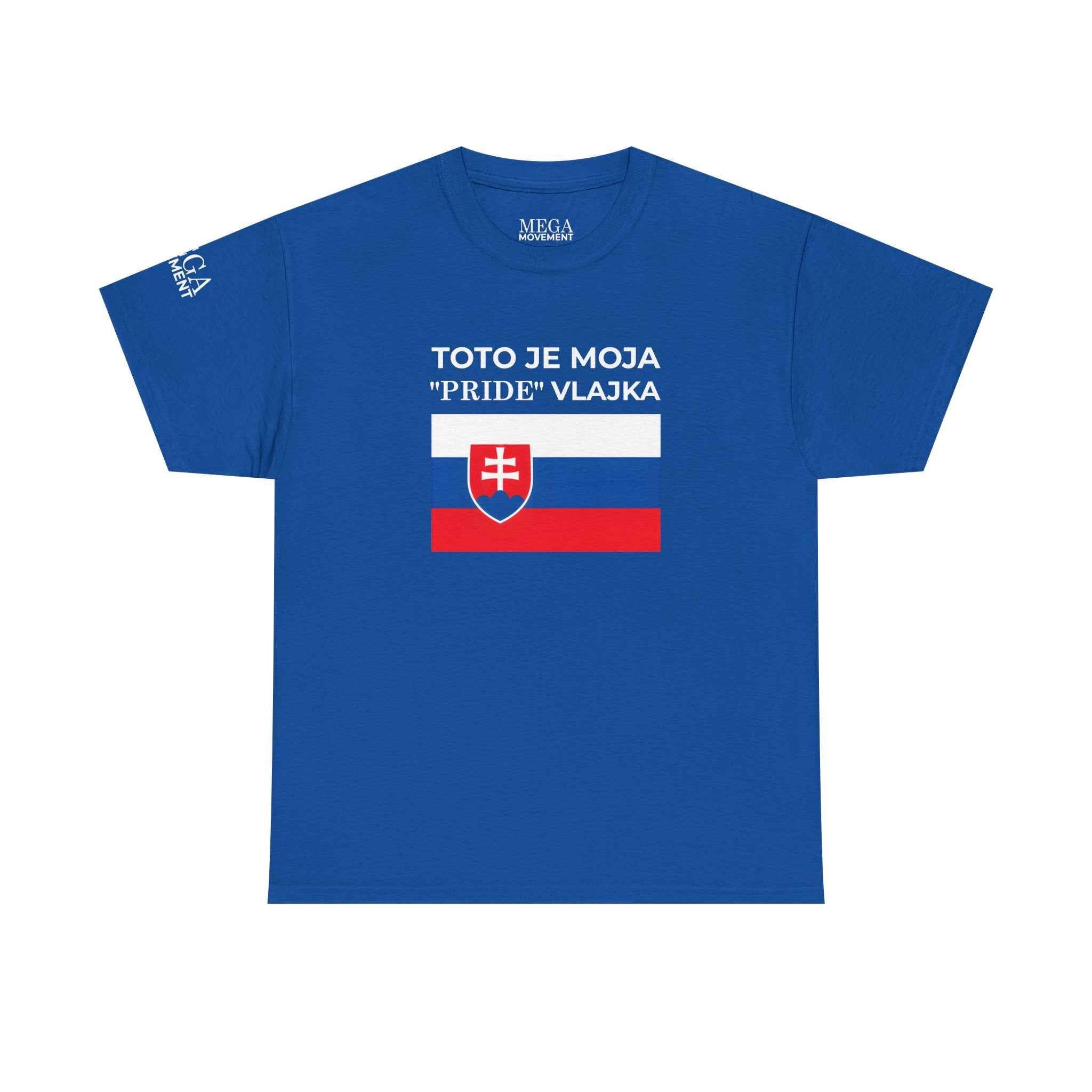 Slovak Flag Tee ( Small Print ) — "Toto je moja 'Pride' vlajka"