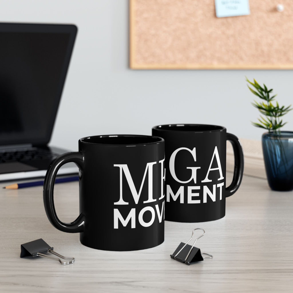 Mega Movement Black Mug - Empowering Drinkware for Motivation, Inspirational Gift, Coffee Lover, Office Decor, Tea Mug - Mega Movement