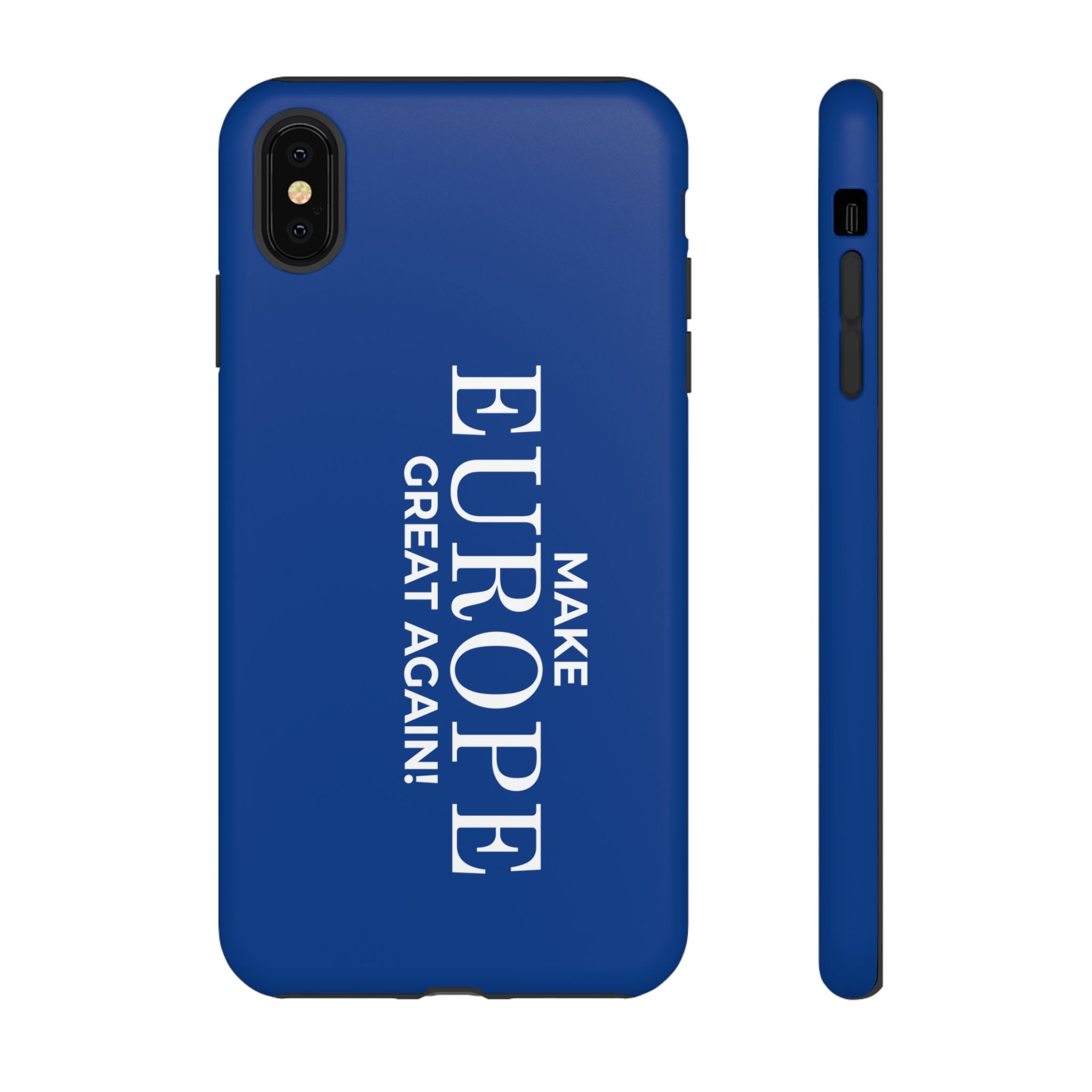 Make Europe Great Again Phone Case - Tough Cases, Custom Phone Cover, Trendy Gadget, Political Statement, European Pride Gift - Mega Movement