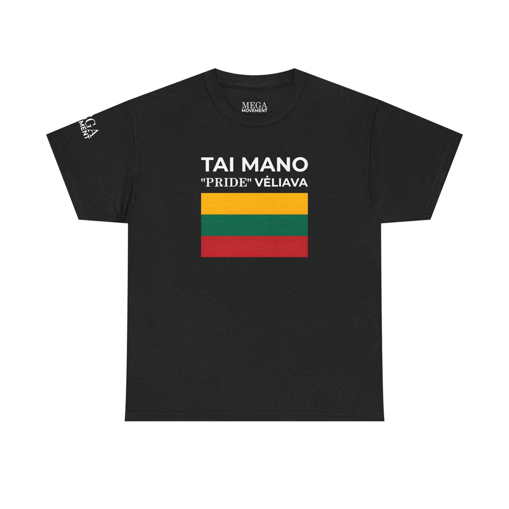 Tai Mano Pride Tee ( Small Print ) — Lithuanian Flag Graphic T-Shirt