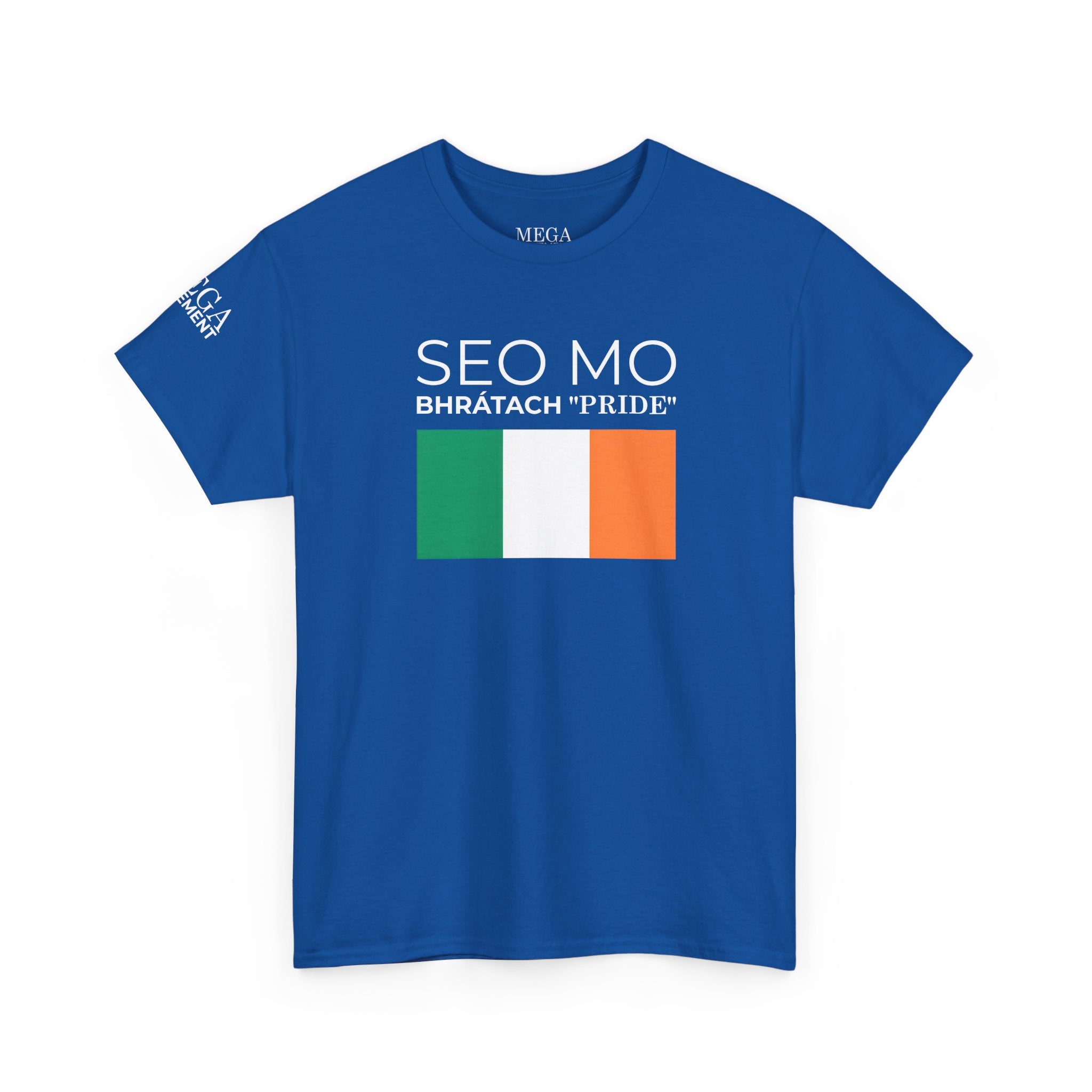 Seo Mo Bhratach Pride Irish Flag T-Shirt ( Small Print )