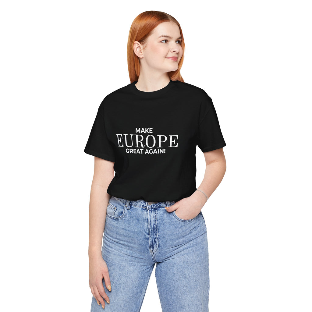 Make Europe Great Again Short Sleeve Tee - Mega Movement