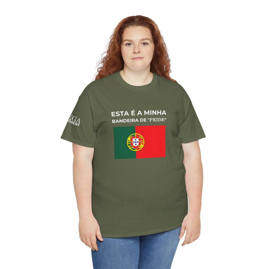 Portugal Pride Flag T‑Shirt — "Esta é a minha bandeira de 'pride'"