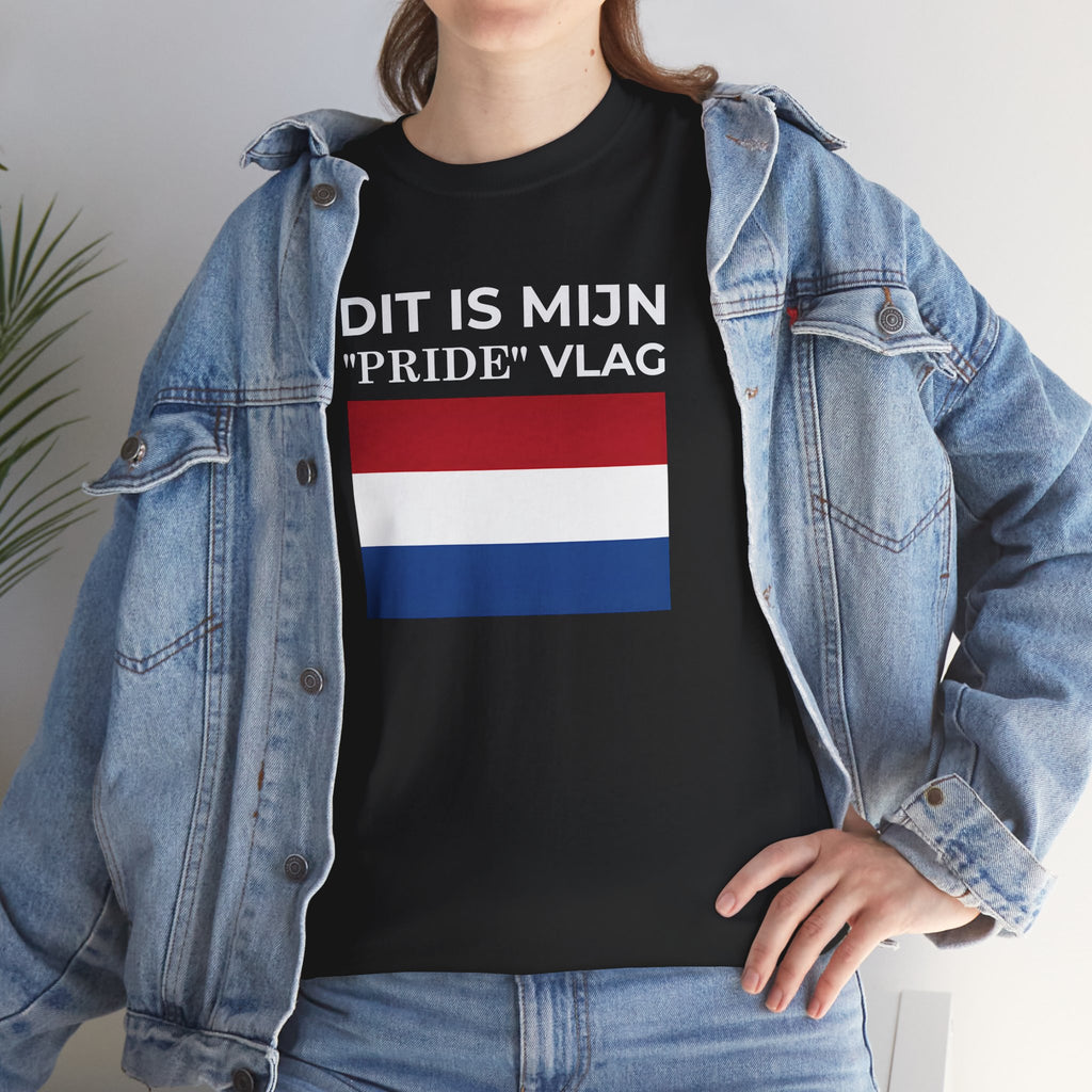 Dutch Pride Flag T-Shirt ( Small Print ) — "Dit Is Mijn 'Pride' Vlag" Cotton Tee