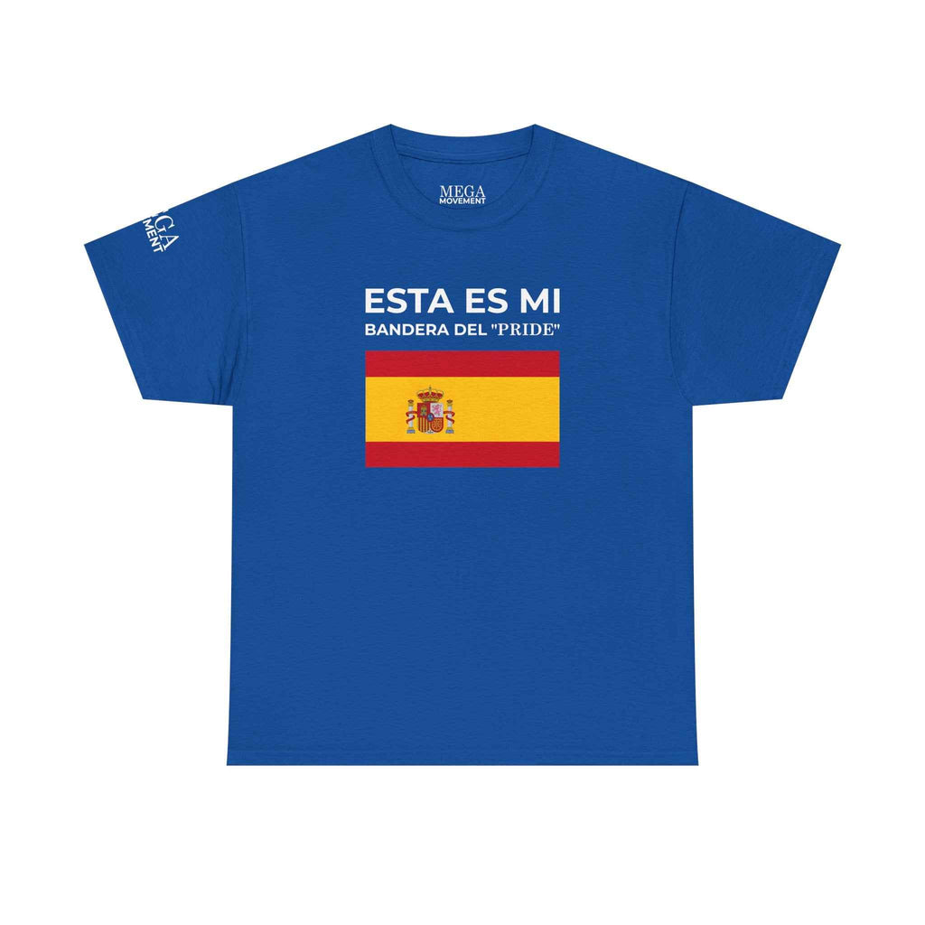 Spain Flag Graphic Tee ( Small Print ) — "Esta Es Mi Bandera del 'Pride'" Spanish Pride T-Shirt