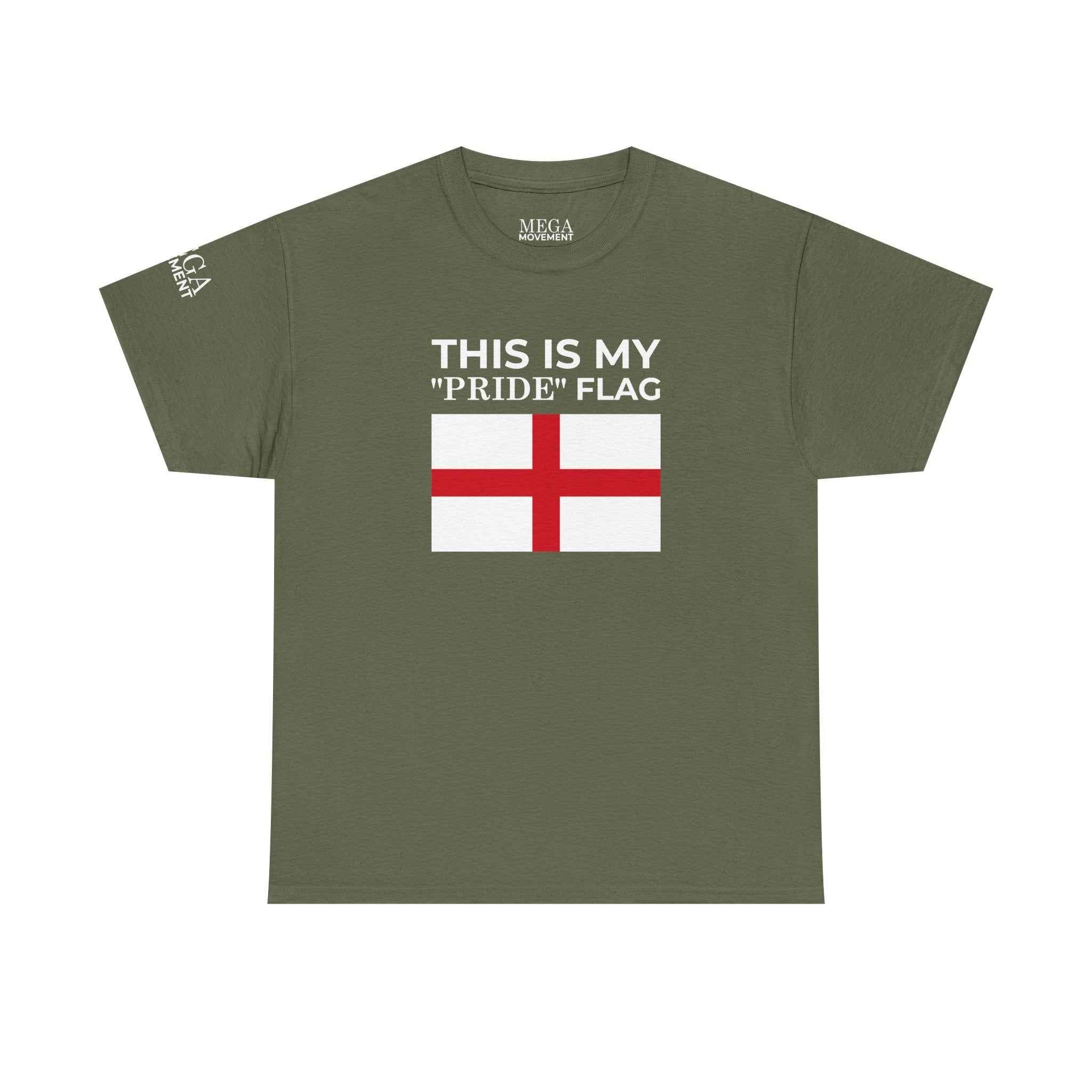 England Flag T‑Shirt ( Small Print ) — "This Is My 'Pride' Flag" Patriotic Tee