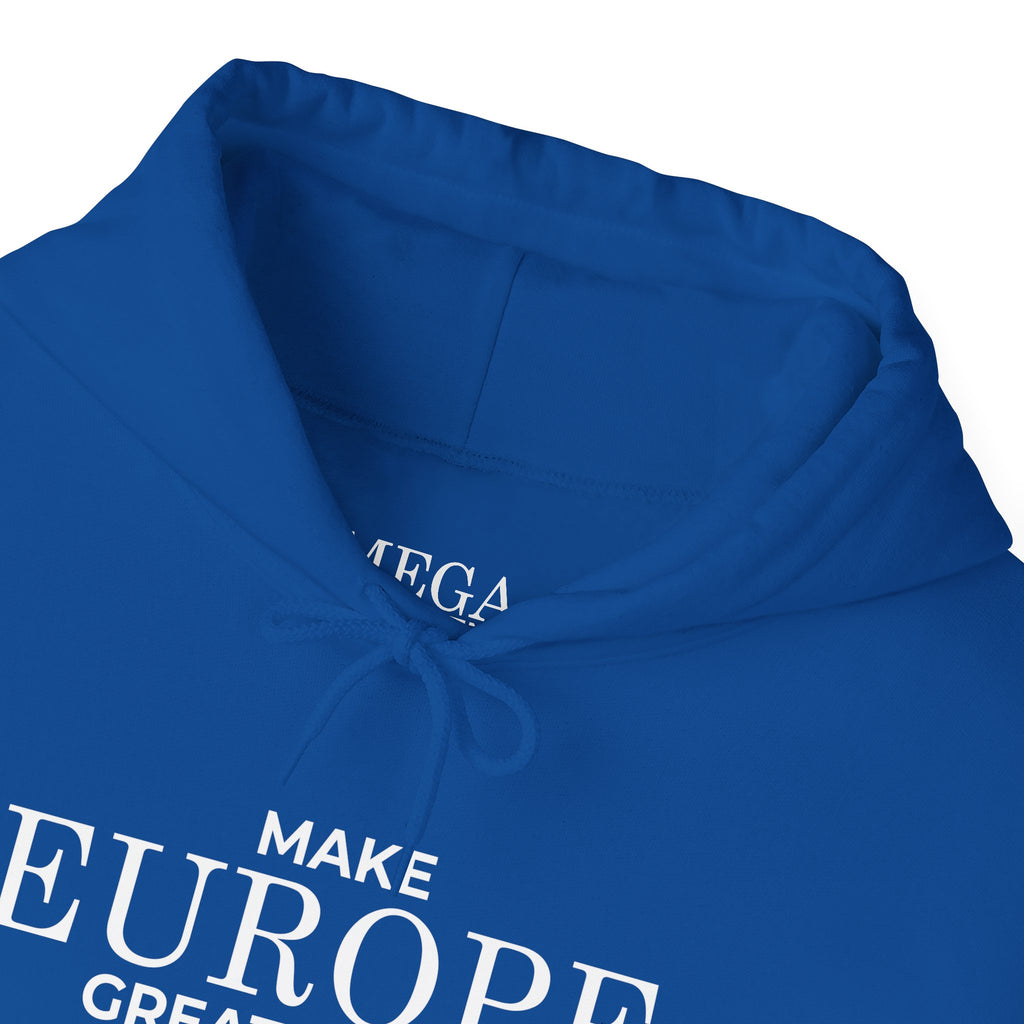 Make Europe Great Again Cozy Unisex Hoodie for Everyday Comfort, Casual Streetwear, Birthday Gift, Holiday Layers, Stylish Loungewear - Mega Movement