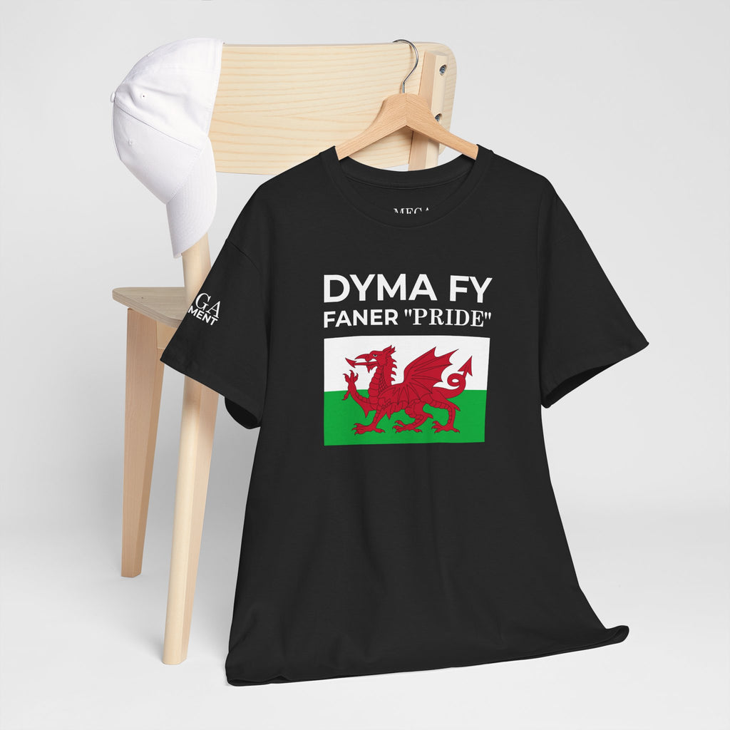Welsh Pride T-Shirt ( Small Print ) — "Dyma Fy Faner 'Pride'" Welsh Flag Tee