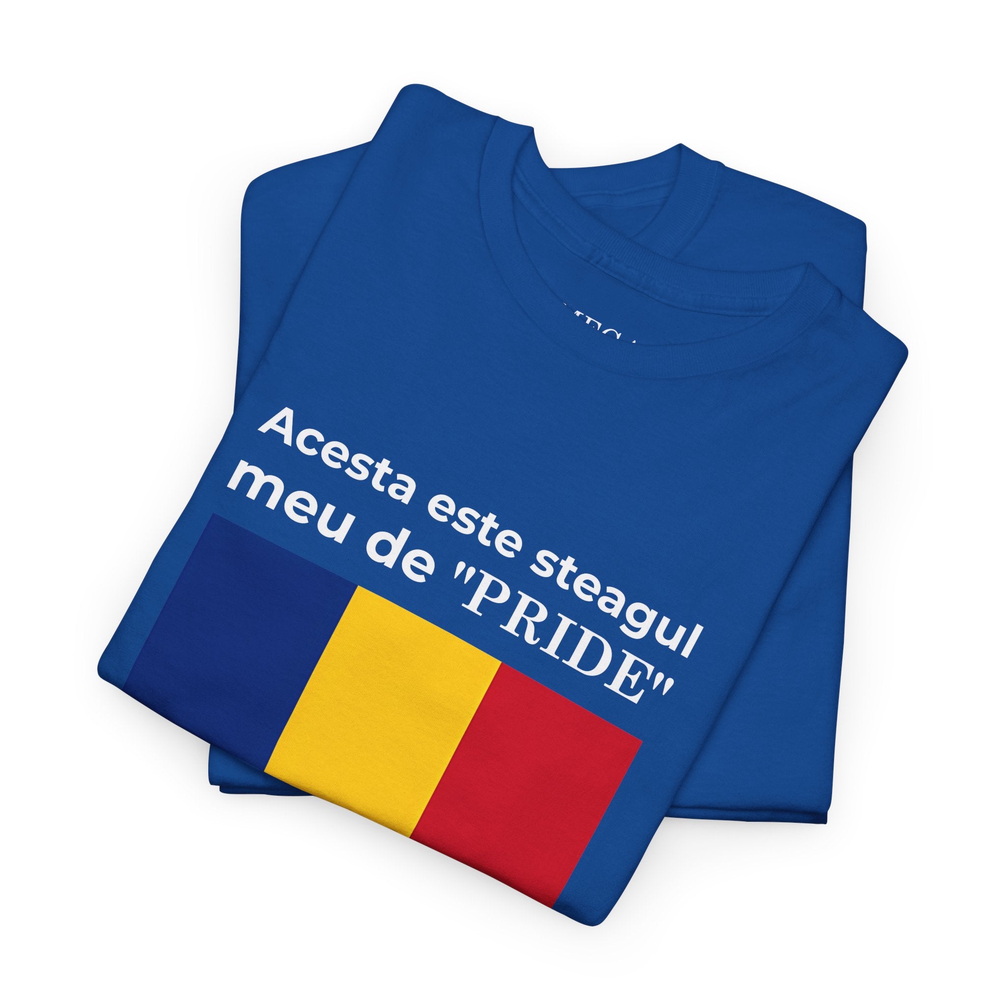 Romanian Flag Tee ( Small Print ) — "Acesta este steagul meu de 'PRIDE'" Cotton Shirt