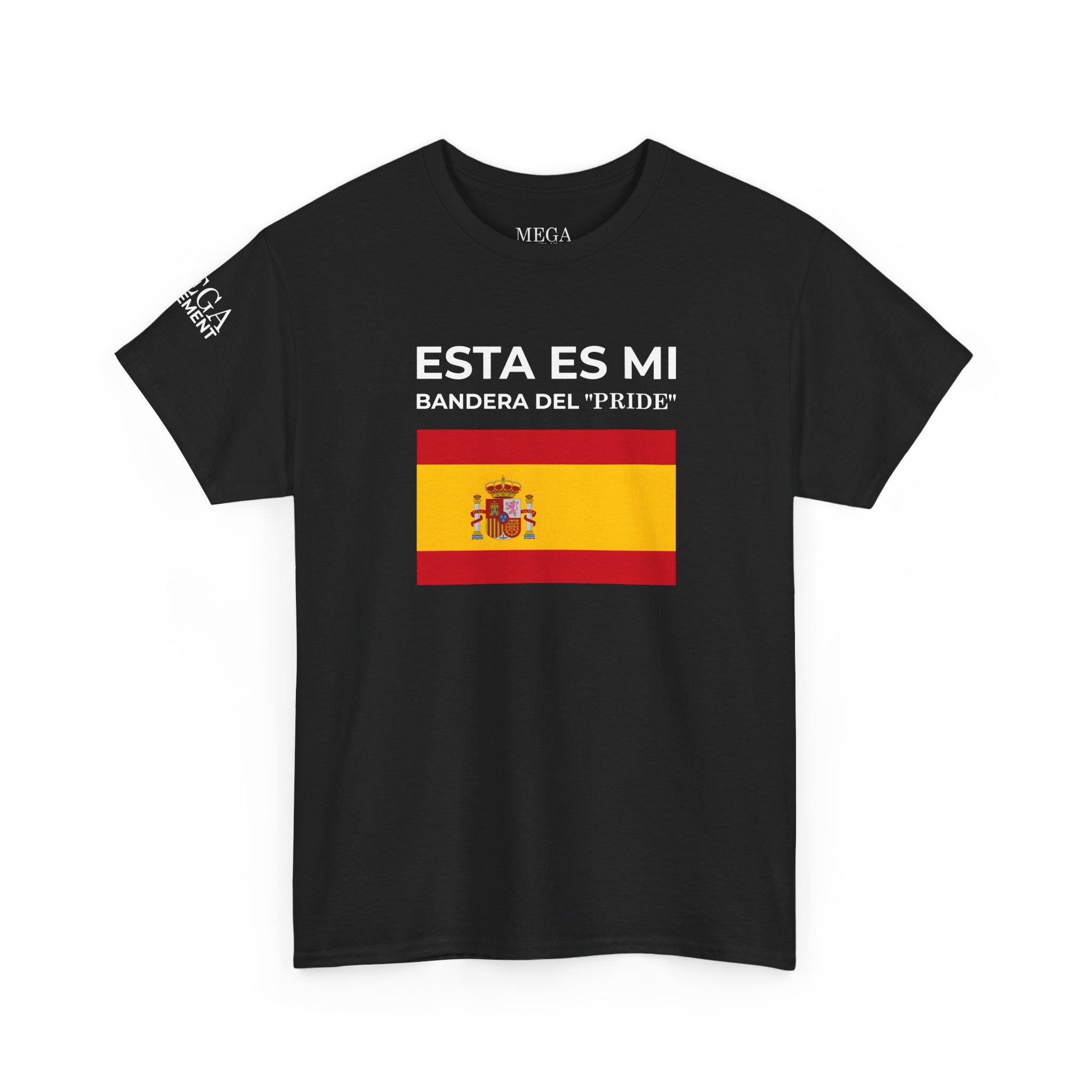 Spain Flag Graphic Tee ( Small Print ) — "Esta Es Mi Bandera del 'Pride'" Spanish Pride T-Shirt