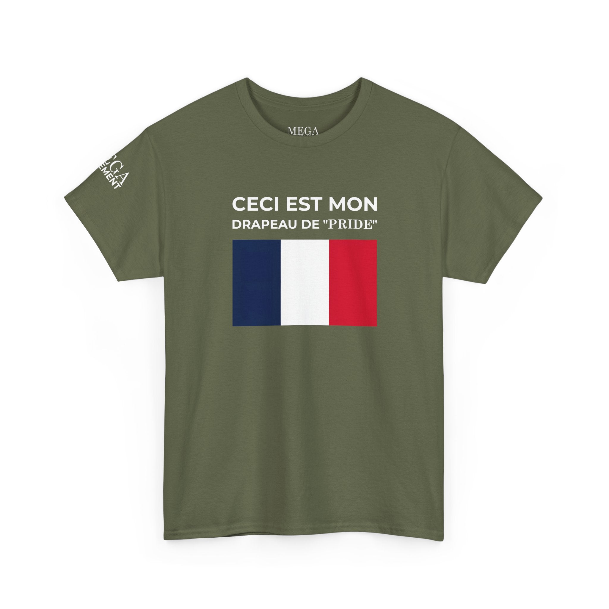 French Flag Tee ( Smal Print ) — "Ceci est mon drapeau de 'Pride'" Cotton T-Shirt
