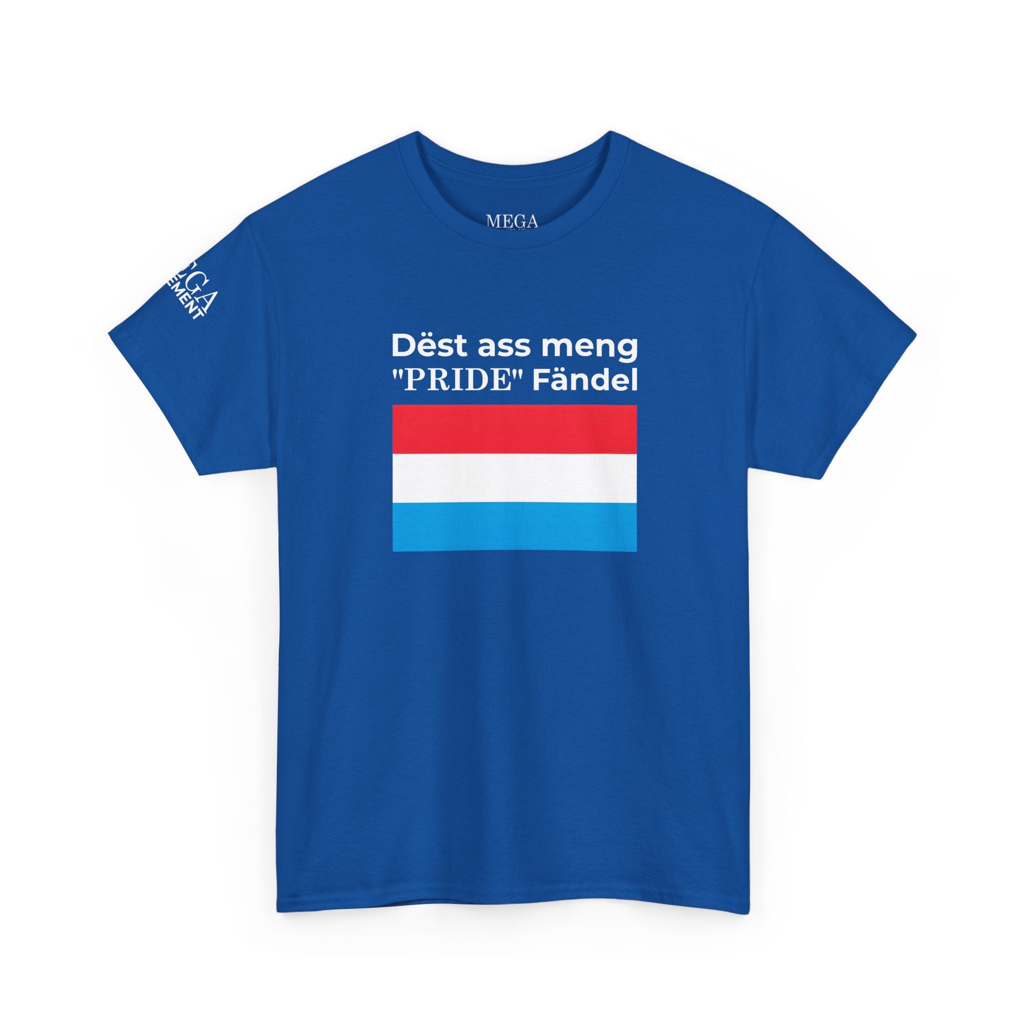 Luxembourg Flag Tee ( Small Print ) — "Dëst ass meng 'PRIDE' Fändel" Graphic T-Shirt
