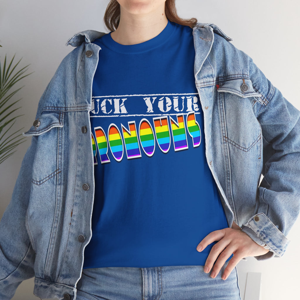 F*ck Your Pronounce Statement T-Shirt, Unisex Cotton Tee, Inclusive Fashion, Fun Gift, Casual Wear