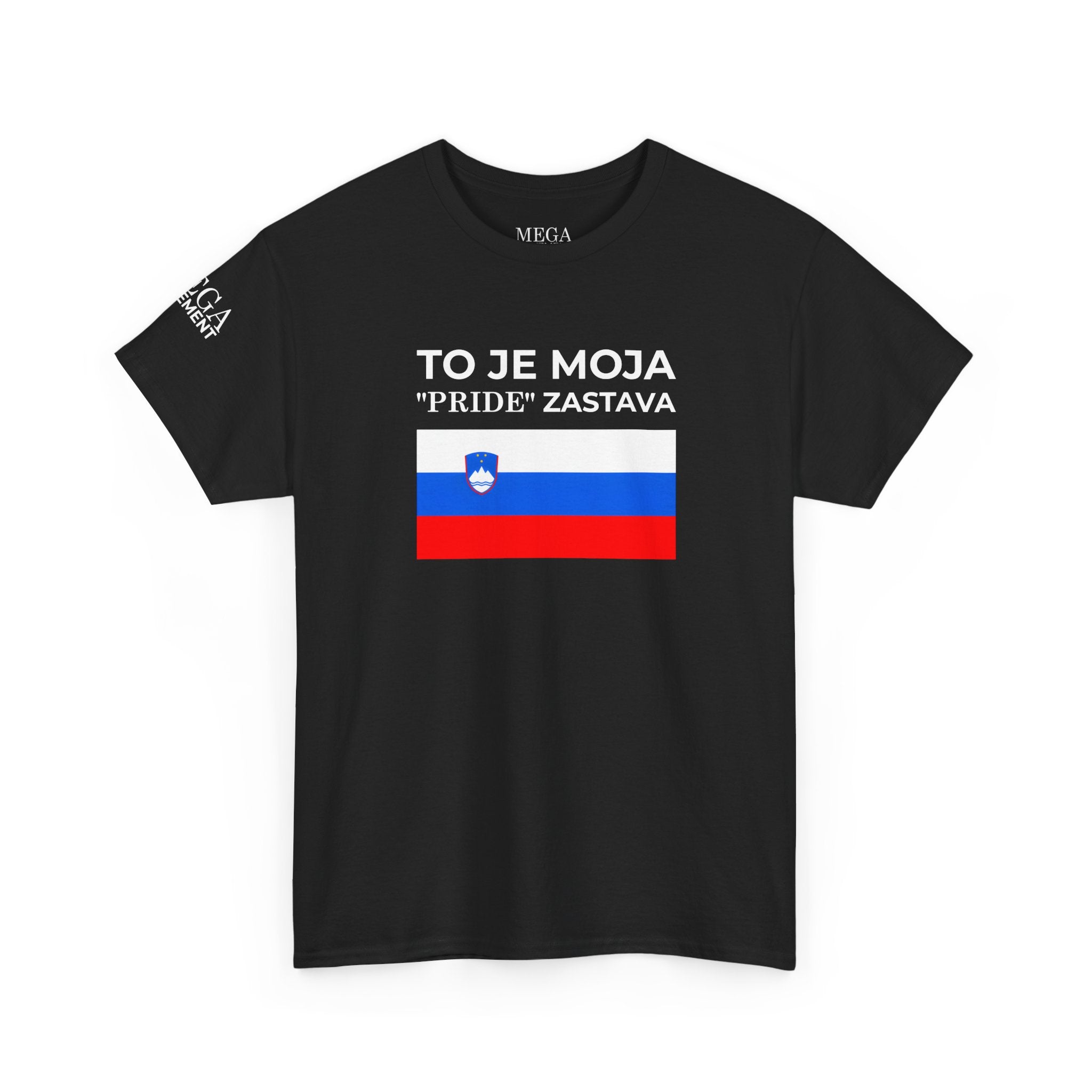 Slovenia Flag Tee ( Small Print ) — "To Je Moja Pride Zastava" Patriotic T-Shirt