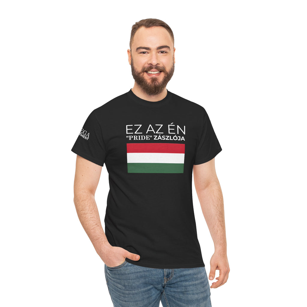 Hungarian Flag Tee ( Small Print ) — "Ez az én 'Pride' zászlója" Graphic T-Shirt